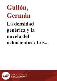 Portada:La densidad genérica y la novela del ochocientos : Los pazos de Ulloa de Emilia Pardo Bazán / Germán Gullón