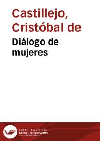 Portada:Diálogo de mujeres / Cristóbal de Castillejo