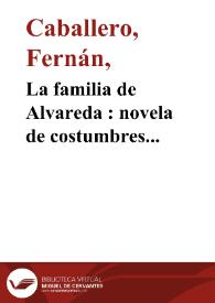 Portada:La familia de Alvareda : novela de costumbres populares / Fernán Caballero