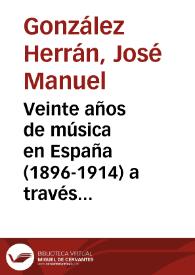 Portada:Veinte años de música en España (1896-1914) a través de los artículos periodísticos de Emilia Pardo Bazán / José Manuel González Herrán