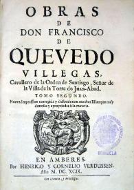 Portada:Obras de Don Francisco de Quevedo Villegas... : tomo segundo...
