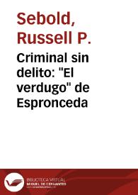 Portada:Criminal sin delito: \"El verdugo\" de Espronceda / Russell P. Sebold