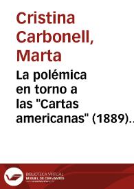 Portada:La polémica en torno a las \"Cartas americanas\" (1889) de Juan Valera / Marta Cristina Carbonell