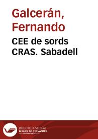 Portada:CEE de sords CRAS. Sabadell / Fernando Galcerán
