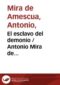 Portada:El esclavo del demonio / Antonio Mira de Amescua