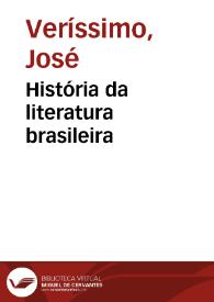 Portada:História da literatura brasileira / José Veríssimo