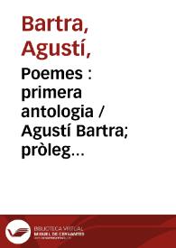 Portada:Poemes : primera antologia / Agustí Bartra; pròleg d'Antoni Ribera