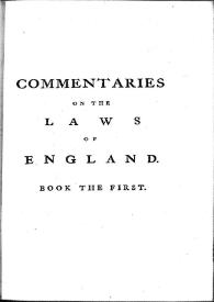 Portada:Commentaries on the Laws of England. Book the first / by William Blackstone