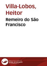 Portada:Remeiro do São Francisco / Heitor Villa-Lobos