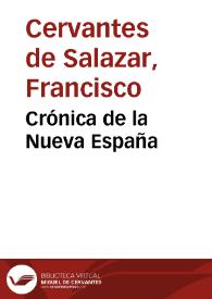 Portada:Crónica de la Nueva España / Francisco Cervantes de Salazar; edición de Manuel Magallón