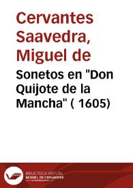 Portada:Sonetos en \"Don Quijote de la Mancha\" ( 1605) / Miguel de Cervantes; edición de Ramón García González