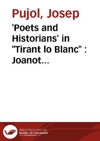 Portada:'Poets and Historians' in \"Tirant lo Blanc\" : Joanot Martorell's Models and the Cultural Space of Chivalresque Fiction