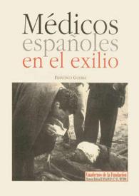 Portada:Médicos españoles en el exilio / por Francisco Guerra