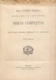 Portada:Obras completas de Juan Ignacio González del Castillo. Tomo Primero