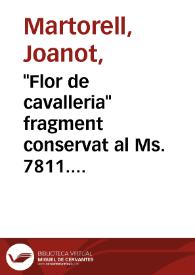 Portada:"Flor de cavalleria" fragment conservat al Ms. 7811. Lletres de Batalla de la Biblioteca Nacional de Madrid / edició, transcripció i notes de Stefano M. Cingolani