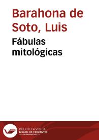Portada:Fábulas mitológicas / Luis Barahona de Soto; edición de Antonio Cruz Casado