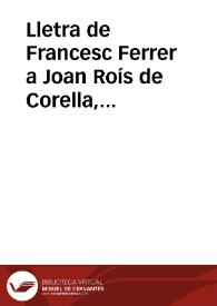 Portada:Lletra de Francesc Ferrer a Joan Roís de Corella, conservada al Ms. 7811. Lletres de Batalla, de la Biblioteca Nacional de Madrid / edició, transcripció i notes de Stefano M. Cingolani