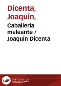 Portada:Caballería maleante / Joaquín Dicenta