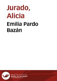 Portada:Emilia Pardo Bazán / Alicia Jurado