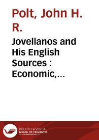 Portada:Jovellanos and His English Sources : Economic, Philosophical, and Political Writtings / John H.R. Polt