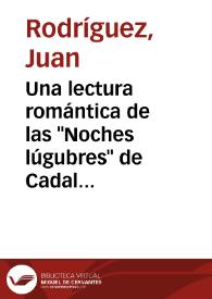 Portada:Una lectura romántica de las \"Noches lúgubres\" de Cadalso / Juan Rodríguez