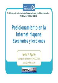 Portada:Posicionamiento en la Internet hispana : escenarios y lecciones / Isidro Aguillo