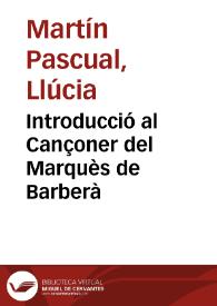 Portada:Introducció al Cançoner del Marquès de Barberà / Llúcia Martín Pascual