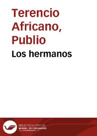 Portada:Los hermanos / de P. Terencio Africano; traducción de Pedro Simón Abril, refundida por V. Fernández Llera