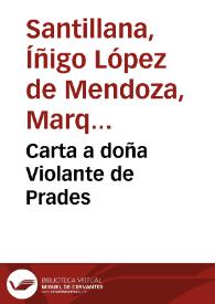 Portada:Carta a doña Violante de Prades / Íñigo López de Mendoza