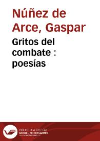 Portada:Gritos del combate : poesías / de D. Gaspar Núñez de Arce