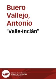 Portada:\"Valle-Inclán\" / Antonio Buero Vallejo