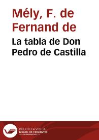 Portada:La tabla de Don Pedro de Castilla / F. de Mély
