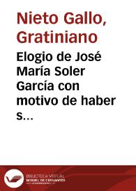 Portada:Elogio de José María Soler García con motivo de haber sido distinguido con el "Premio Montaigne" / por el Profesor Dr. Gratiniano Nieto Gallo