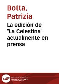 Portada:La edición de \"La Celestina\" actualmente en prensa / Patrizia Botta