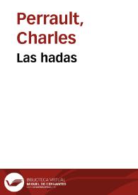 Portada:Las hadas / Charles Perrault; traducción de Teodoro Baró