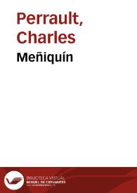 Portada:Meñiquín / Charles Perrault; traducción de Teodoro Baró