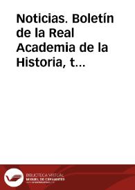 Portada:Noticias. Boletín de la Real Academia de la Historia, tomo 19 (julio-septiembre 1891). Cuaderno I-III