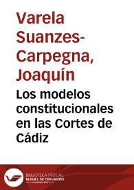 Portada:Los modelos constitucionales en las Cortes de Cádiz