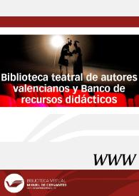Portada:Biblioteca teatral de autores valencianos y Banco de recursos didácticos