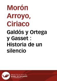 Portada:Galdós y Ortega y Gasset : Historia de un silencio