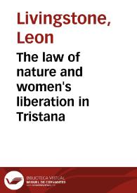 Portada:The law of nature and women's liberation in Tristana / Leon Livingstone