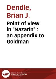 Portada:Point of view in \"Nazarín\" : an appendix to Goldman / Brian J. Dendle