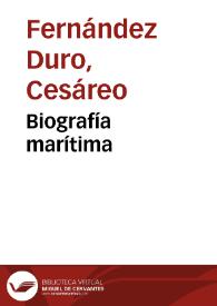 Portada:Biografía marítima / Cesáreo Fernández-Duro
