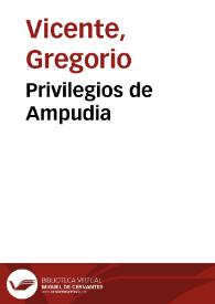 Portada:Privilegios de Ampudia / Gregorio Vicente
