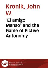 Portada:\"El amigo Manso\" and the Game of Fictive Autonomy / John W.Kronik