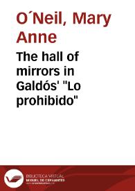 Portada:The hall of mirrors in Galdós' \"Lo prohibido\" / Mary Anne O´Neil