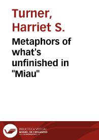 Portada:Metaphors of what's unfinished in \"Miau\" / Harriet S. Turner