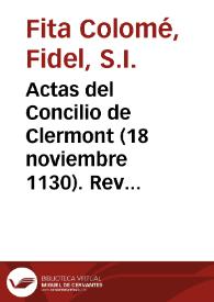 Portada:Actas del Concilio de Clermont (18 noviembre 1130). Revisión crítica / Fidel Fita