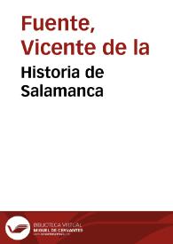 Portada:Historia de Salamanca / Vicente de la Fuente
