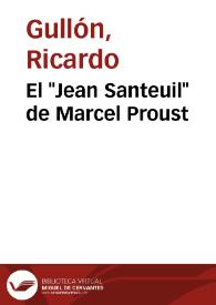 Portada:El \"Jean Santeuil\" de Marcel Proust / por Ricardo Gullón